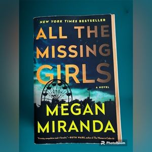 All The Missing Girls by Megan Miranda
